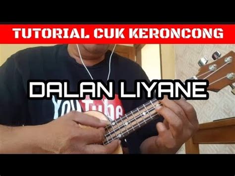 Dalan Liyane Hendra Kumbara CUK KERONCONG YouTube