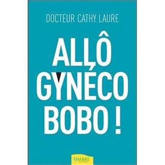 All Gyn Co Bobo Broch Cathy Laure Achat Livre Fnac