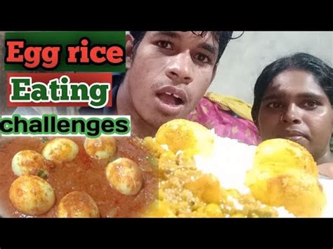 Egg Rice Eating Challenge Rice And Egg Eating Challenge YouTube