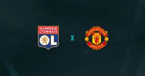Lyon X Manchester United Palpite - Lyon x Manchester United Palpites - Onde Assistir, Horário e Escalações ...