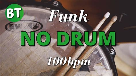 No Drum Groove Funk Drumless Backing Track 100bpm Youtube