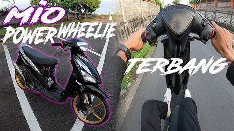 REVIEW MIO SPEK BALAP PUNYA SI CAMERAMAN POWER WHEELIE YouTube