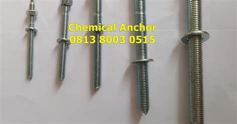 Ukuran Chemical Anchor Angkur Chemical Anchor Indonesia