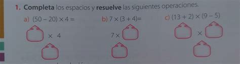 Solved Completa Los Espacios Y Resuelve Las Siguientes Operaciones