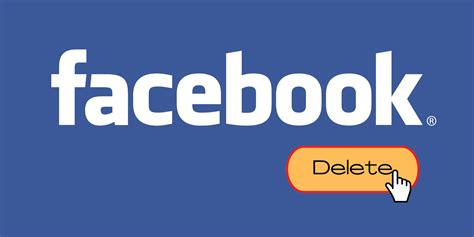 Delete Facebook Account Step By Step Guide How To Do It