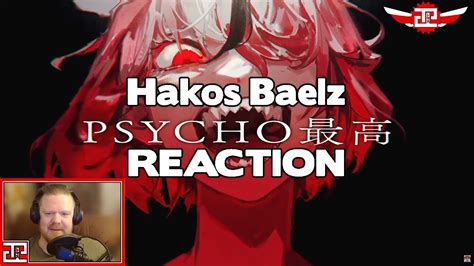 Metalhead S First Reaction To HAKOS BAELZ PSYCHO YouTube