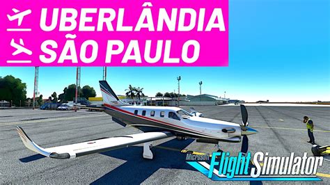 VOO de UBERLÂNDIA a SÃO PAULO de TBM 930 no FLIGHT SIMULATOR 2020 pela