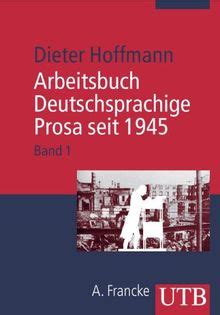 Arbeitsbuch Deutschsprachige Prosa Seit Arbeitsbuch