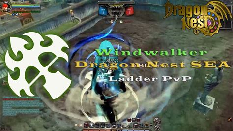 Dragon Nest Sea Windwalker Pvp Ladder Youtube