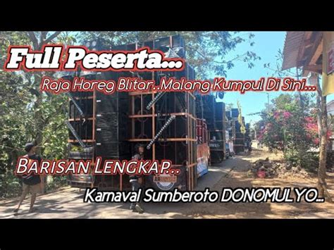 Daftar Lengkap Sound System Di Garis Start Karnaval Sumberoto Donomulyo