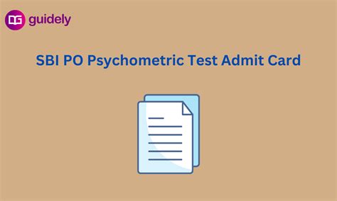 Sbi Po Psychometric Test Admit Card 2024 Out Download Link