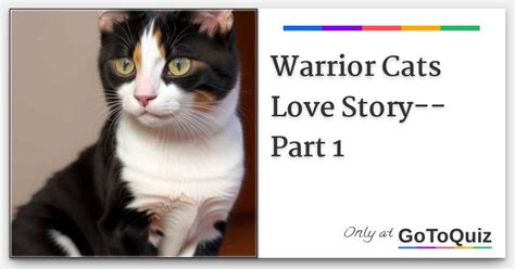 Warrior Cats Love Story Part