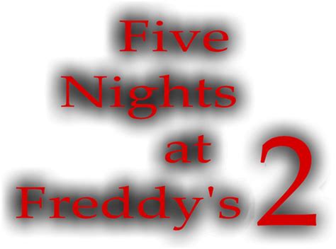 Logo For Five Nights At Freddy S 2 By Ain T So Sunny SteamGridDB