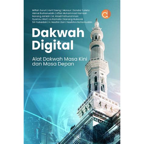 Jual K40 Buku Dakwah Digital Alat Dakwah Masa Kini Dan Masa Depan BW