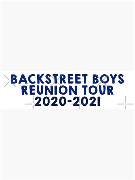 "Backstreet Boys Reunion Tour 2020-2021" Poster by brodolo | Redbubble