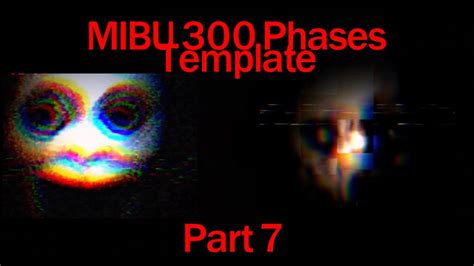 MIBU 300 PHASES TEMPLATE PHASE 61 70 PART 7 30 REAL YouTube