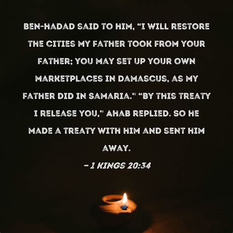 Kings Ben Hadad Said To Him I Will Restore The Cities My