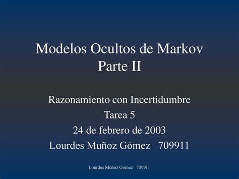 Modelos Ocultos De Markov Parte Ii Ppt Descargar