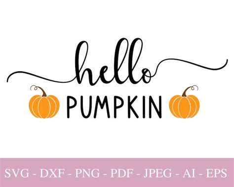 Hello Pumpkin Svg Cut File