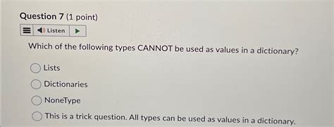 Solved Question Point Listenwhich Of The Following Chegg