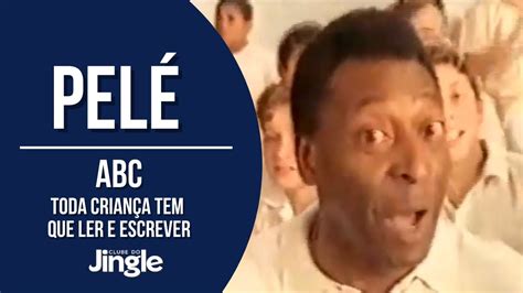 Pelé ABC Toda criança tem que ler e escrever Versão Completa