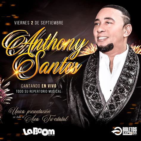 ANTHONY SANTOS Tickets - BoletosExpress