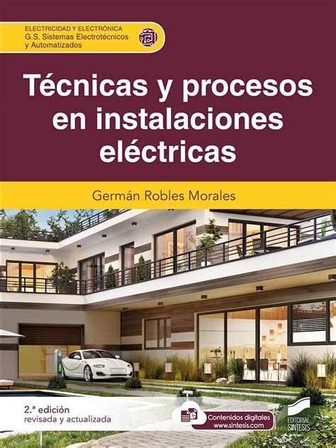 Amazon Fr T Cnicas Y Procesos En Instalaciones El Ctricas