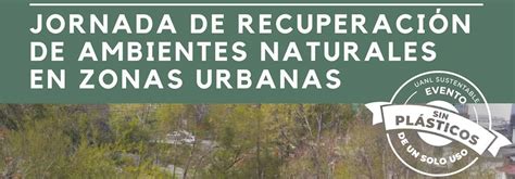 Jornada de Recuperación de Ambientes Naturales en Zonas Urbanas en el