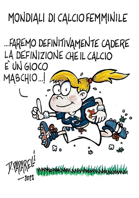 La Vignetta Di Danilo Paparelli Per I Mondiali Di Calcio Femminile In