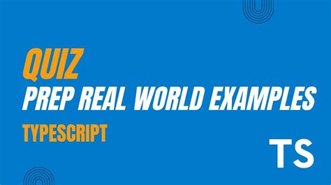 Quiz Preparation Real World Examples Typescript Youtube