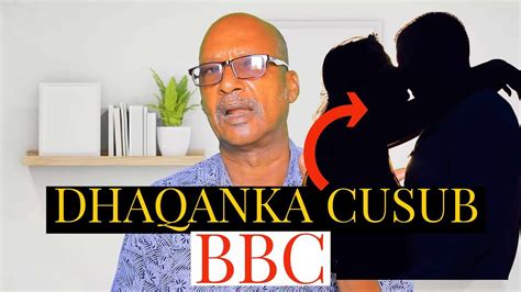 Dhaqan Xumada Bbc Somali Waa Mid Lagu Fasahadinayo Umada Soomaaliyeed