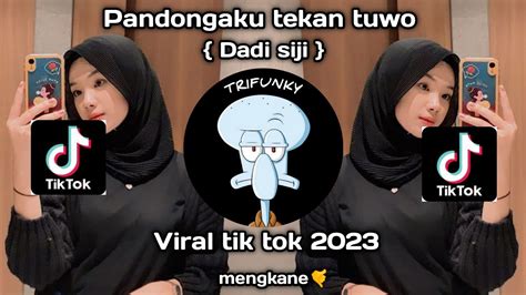 Dj Pandongaku Tekan Tuwo Nganti Sing Misahke Nyowo Dadi Siji Virall