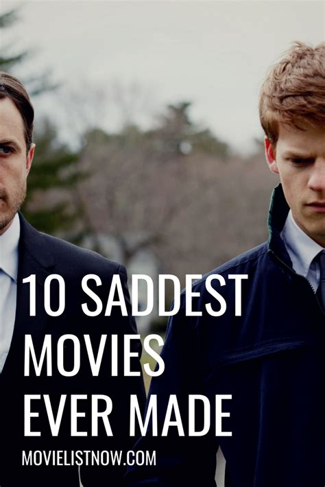 10 Saddest Movies Ever Made Фильмы и Страсть