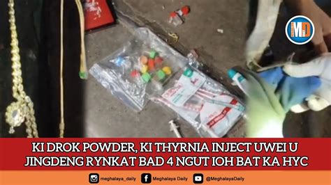 KI DROK POWDER KI THYRNIA INJECT UWEI U JINGDENG RYNKAT BAD 4 NGUT IOH