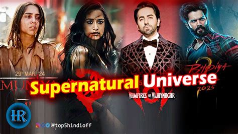 Maddock Supernatural Universe Upcoming Movies Top5hindireview