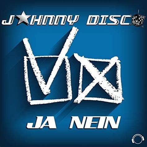 Stream Johnny Disco Ja Nein Jeff Sturm Remix By Jeff Sturm