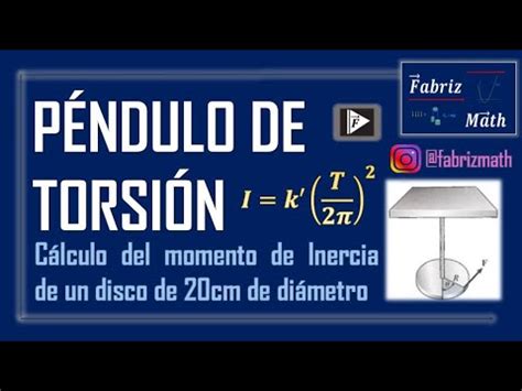 P Ndulo De Torsi N Ejercicio C Lculo Del Momento De Inercia De Un