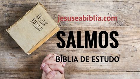 Salmos 72 Estudo Oração de Davi por Salomão Jesus e a Bíblia