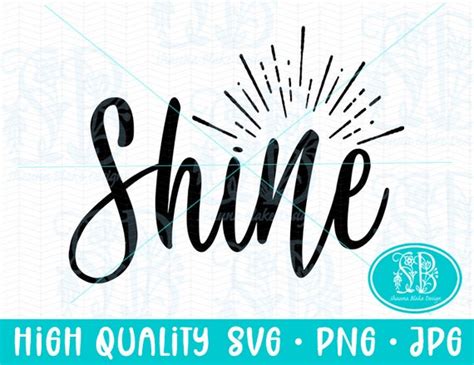 Shine Svg Png  Shine Saying Svg Inspirational Svg Etsy