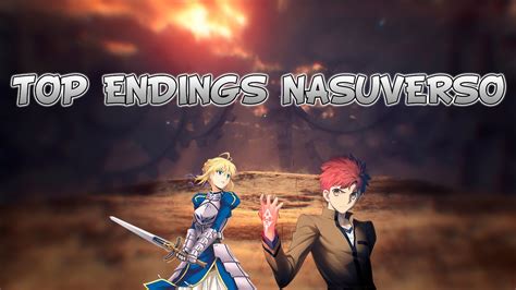 Top Endings Nasuverso Fate Kara No Kyoukai Tsukihime Mahoutsukai No