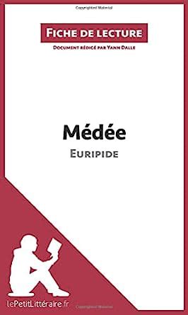 M D E D Euripide Analyse Compl Te Et R Sum D Taill De L Oeuvre