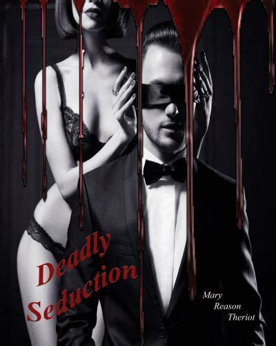 Deadly Seduction By Mary Reason Theriot 2016 Hardcover For Sale