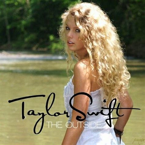 Taylor Swift ~ The Outside | Taylor swift photoshoot, Taylor swift ...