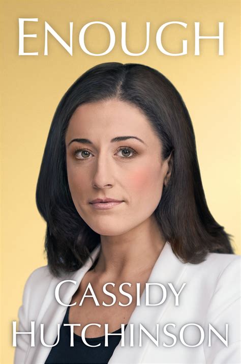 Cassidy Hutchinson’s Memoir, Enough, Coming in September – News and Corporate Information about ...