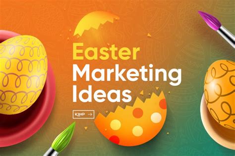 13 Of The Best Easter Marketing Ideas Design Tips Kimp