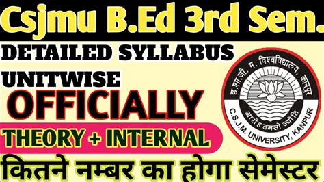 Csjmu Bed Third Semester Detailed Syllabus Csjmu Bed Third Sem 2022