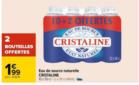 Promo Cristaline Eau De Source Naturelle Chez Carrefour