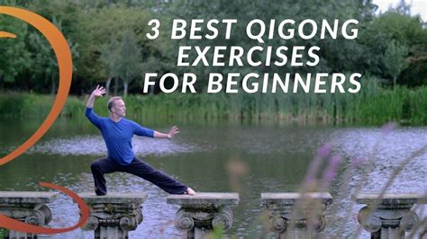 Discover The Power Of Qi Gong 3 Easy Exercises For Beginners