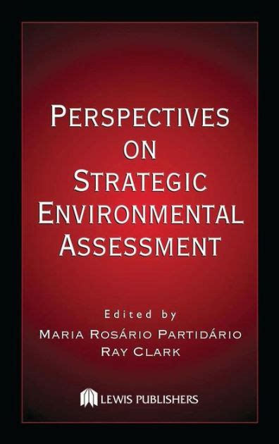 Perspectives On Strategic Environmental Assessment Edition 1 By Maria