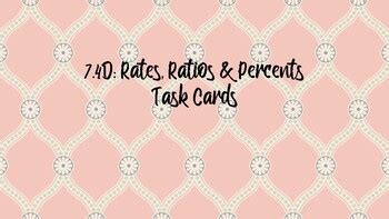 D Ratios Rates Percents Task Cards By Lacey Maertz Tpt